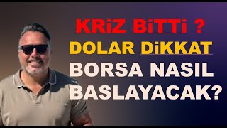 Dolar DIKKAT Borsa gune nasil baslayacak [upl. by Ericka]