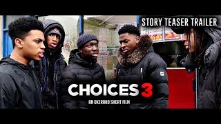 CHOICES 3  STORY TEASER TRAILER 2019 HD [upl. by Nerrad]