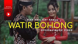 Dian Anic Ft Juned Kancil  Watir Bohong Official Music Video [upl. by Hawger]