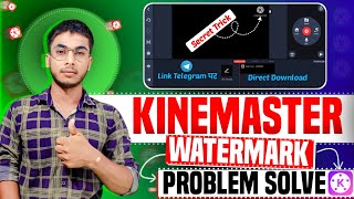 Kinemaster Watermark Problem Solve  KineMaster Without Watermark Kaise Download Kare  Kinemaster [upl. by Reamonn210]