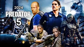 Predator 5 2024 Movie  Jason Statham Adrien Brody Alice Braga  Reviews Update [upl. by Recor978]