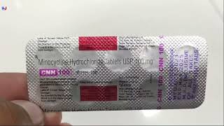 CNN 100 Tablet  CNN Tablets  Minocycline Hydrochloride Tablets  CNN 100mg Tablet Uses Side effect [upl. by Theona]