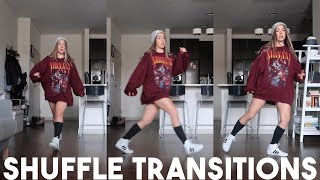 Shuffle Transitions  Steps Kicks and Combos [upl. by Neile627]