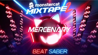 Monstercat Mixtape 2  Mercenary  FOOL amp Power Glove  Expert  Full Combo [upl. by Quennie]