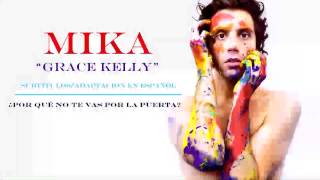 Grace Kelly  MIKA Sub Spanish LyricsLetra [upl. by Ahsahs583]