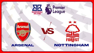 FULLGAME PREMIERLEAGUE ARSENAL 3  0 NOTTM FOREST [upl. by Engud]