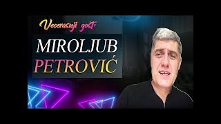 Večernji podcast  Miroljub Petrovićšto je Miroljub doživio na brdu Sinaj i što nas očekuje [upl. by Ris848]