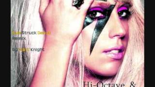 NEW Lady GaGa REMIX  Starstruck HiOctave dance remix [upl. by Eineg]