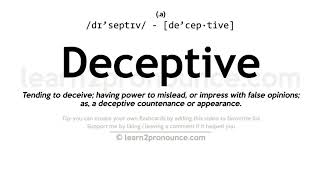 Pronunciation of Deceptive  Definition of Deceptive [upl. by Siusan]