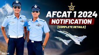 AFCAT 1 2024 Notification and Exam Date [upl. by Ayinat688]