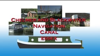 Chelmer and Blackwater Navigation Canal [upl. by Gabrielli]