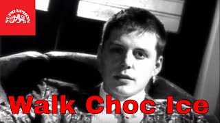 Walk Choc Ice  Jsou stejný oficiální video [upl. by Rasaec74]