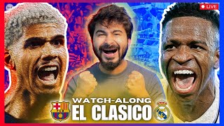 Barcelona vs Real Madrid  El Clasico La Liga LIVE Watchalong 2324 [upl. by Joerg]