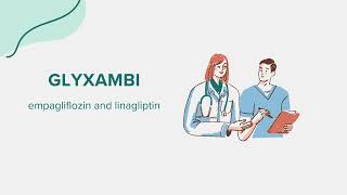 Glyxambi empagliflozin and linagliptin  Drug Rx Information [upl. by Eelirak]