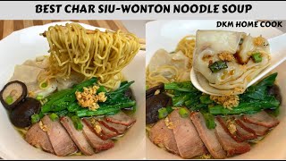 Best Hong Kong Style Char Siu Wonton Noodle Soup Recipe With Few Secret Ingredients  Super Easy [upl. by Leontine]