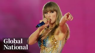 Global National Nov 14 2024  Taylor Swifts Eras Tour brings enormous economic boost to Toronto [upl. by Sunday]