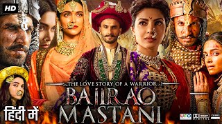 Bajirao Mastani Full Movie Hindi Dubbed Review amp Facts Ranveer Singh  Deepika  Priyanka  HD [upl. by Yajeet]