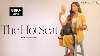 The Hot Seat With Sanam Saeed  Mashion [upl. by Allwein733]