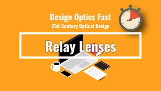 Relay Lenses [upl. by Naesar]