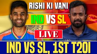 India vs Sri Lanka 1st T20I  Live Score amp Commentary  Sri Lanka vs India Live Score amp Commentary [upl. by Minne]