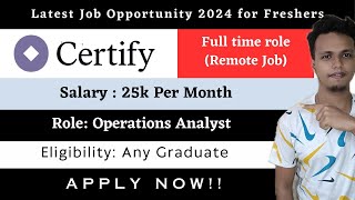 🔴Earn upto 25000 Rs Per MonthCertify is Hiring 2024😍Fresher job update 2024Any Engineer Eligible [upl. by Ellenar]