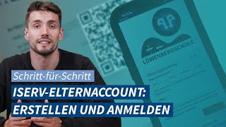 IServElternaccount mithilfe des Registrierungscodes erstellen und anmelden – so gehts [upl. by Axel]