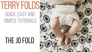 How to fold a terry nappy  Jo fold [upl. by Kara]