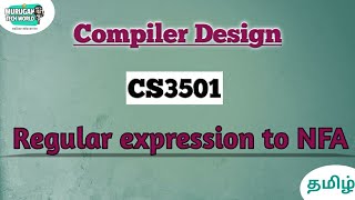 Regular expression to NFA in Compiler design tamilCS3501CD [upl. by Katie122]