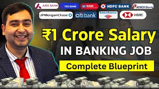 ₹1 Cr Salary in Bank Jobs  How to Reach ₹1 Crore Package as a Fresher in Banking Jobs India [upl. by Seif]