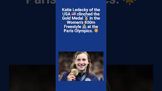 Katie Ledecky of USA clinched the Gold Medal in Womens 800m Freestyle at Paris Olympics olympics [upl. by Barnabe]