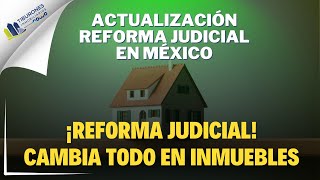 ⚖️ ¿Por Qué la Reforma Judicial Cambia Todo 🏢 [upl. by Madlen]