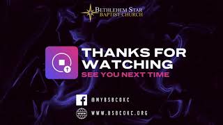 Bethlehem Star Baptist Church  Live [upl. by Butcher]