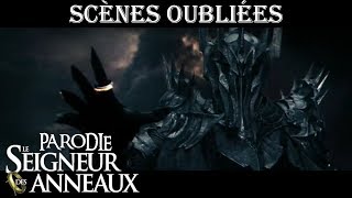 Scènes Oubliées  PARODIE Le Seigneur des Anneaux [upl. by Esyahc526]