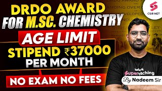 DRDO Award For MSc Chemistry Students  No Exam No fees  DRDO Vacancy 2024  DRDO Recruitment 2024 [upl. by Adnuahsor791]