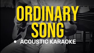 Ordinary Song  Marc Velasco Acoustic Karaoke [upl. by Asaret]