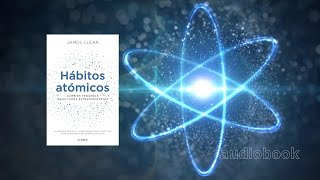 AUDIOBOOK  Hábitos Atómicos  James Clear Introdução [upl. by Radburn]