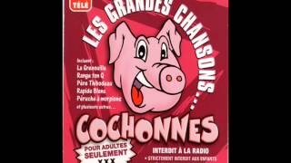 Les Grandes Chansons Cochonnes  La Péruche à Morpions [upl. by Nadnal]