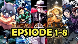 Demon Slayer Season 4 Episode 1  8 Explained  Anime Explained [upl. by Aurita110]