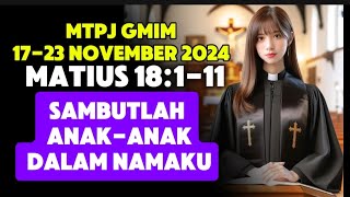 MTPJ GMIM 17 November 2024 matius 18111 [upl. by Eldridge]