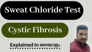 Sweat chloride test cystic fibrosis in Malayalam For online classes plz contact ph8921650967 [upl. by Hebert110]