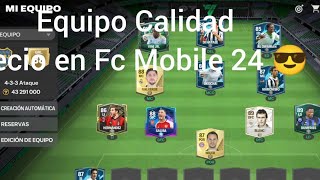 Equipo Calidad precio En FC Mobile 24 fcmobile [upl. by Kragh]