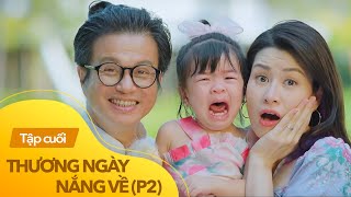 Thương ngày nắng về phần 2 tập cuối tập 54  Cậu Vượng vỡ òa khi nhận kết quả ADN trên tay [upl. by Omland67]