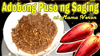 Adobong Puso Ng Saging Recipe [upl. by Arianna]