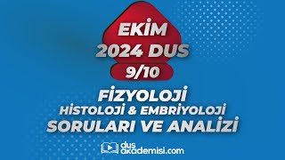 DUS FİZYOLOJİ HİSTOLOJİ VE EMBRİYOLOJİ 2024 EKİM SORULARI VE REFERANSLARI  DR KEREM ASLAN [upl. by Aleek717]