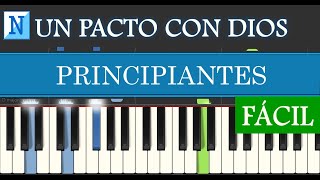 UN PACTO CON DIOS Rabito Tutorial Piano SUPER FÁCIL con Melodía y Acordes [upl. by Jerrol687]