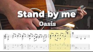 Oasis  Stand By Me  Fingerstyle TAB [upl. by Nwahsav]