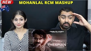 MOHANLAL Birthday Mashup RCM Promo Reaction  The Unassailable Thespian  Australian Reaction [upl. by Dara236]