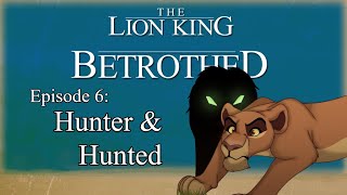 Betrothed The Series  Episode 6  The Lion King Prequel Comic [upl. by Gairc]