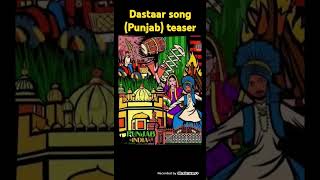 Dastaar Song Teaser 🎵 music [upl. by Yorled744]