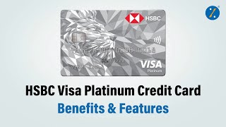 HSBC Visa Platinum Credit Card  Benefits amp Features  Apply on Bankbazaar [upl. by Barbaraanne]